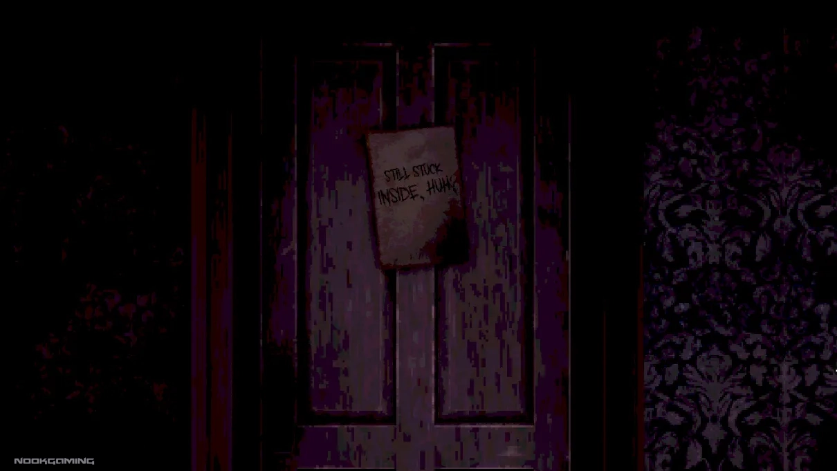 Closed door with a note saying "Still Stuck Inside, Huh?"